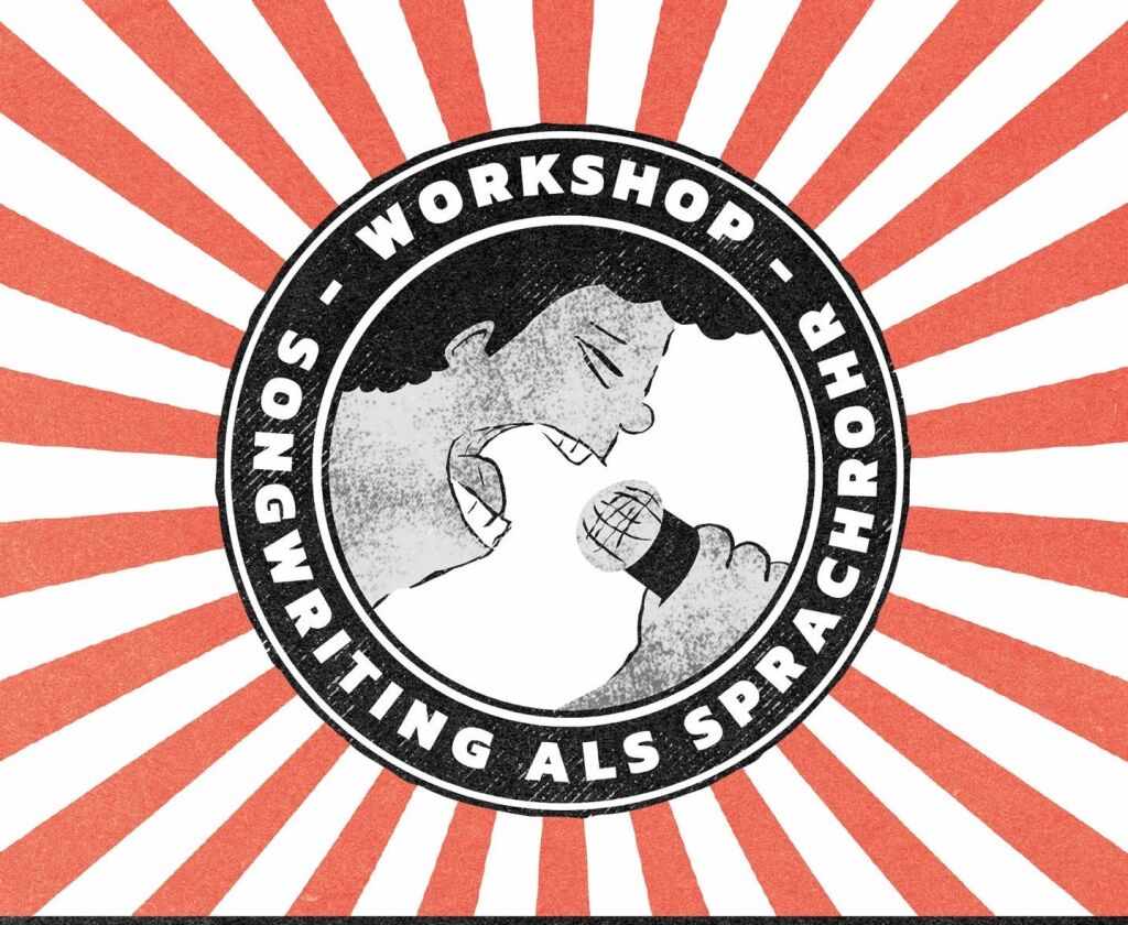 Eine Graphik. In der Mitte ein Kreis, mit einem Bild einer Person die engagiert mit offenem Mund in eine Mikrophon sing. Drum herum die Schrift "Songwriting als Sprachrohr" von dem inneren Kreis einige weiße und rote Strahlen abgehend.