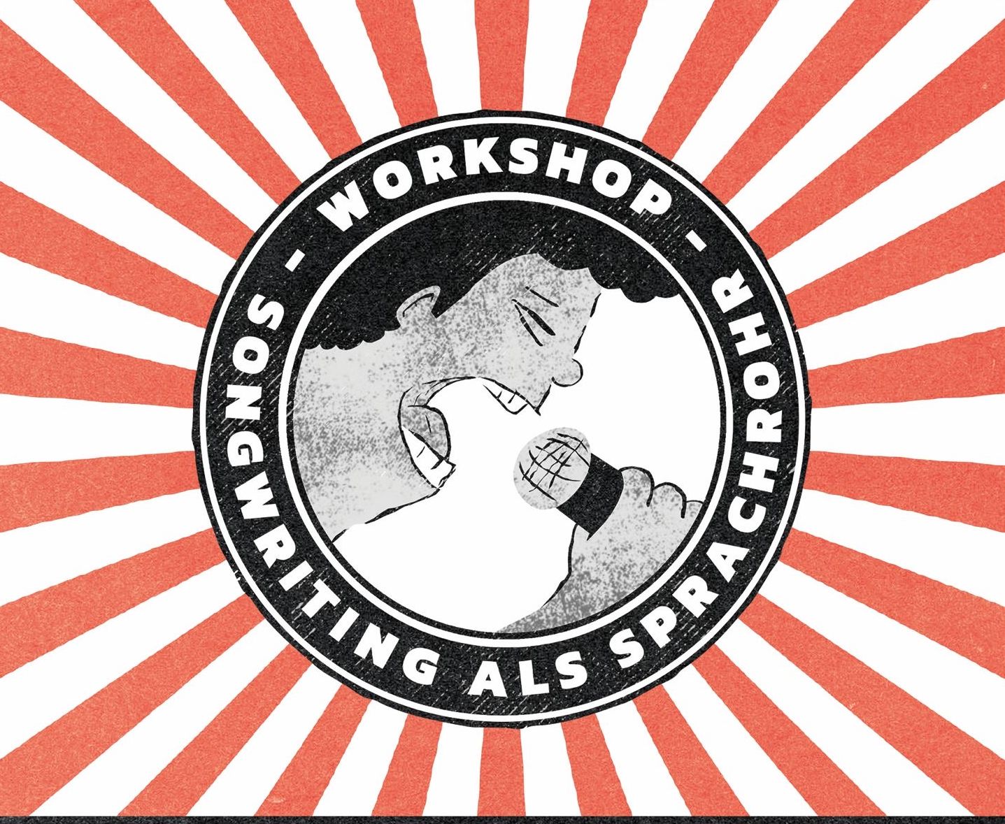 Eine Graphik. In der Mitte ein Kreis, mit einem Bild einer Person die engagiert mit offenem Mund in eine Mikrophon sing. Drum herum die Schrift "Songwriting als Sprachrohr" von dem inneren Kreis einige weiße und rote Strahlen abgehend.