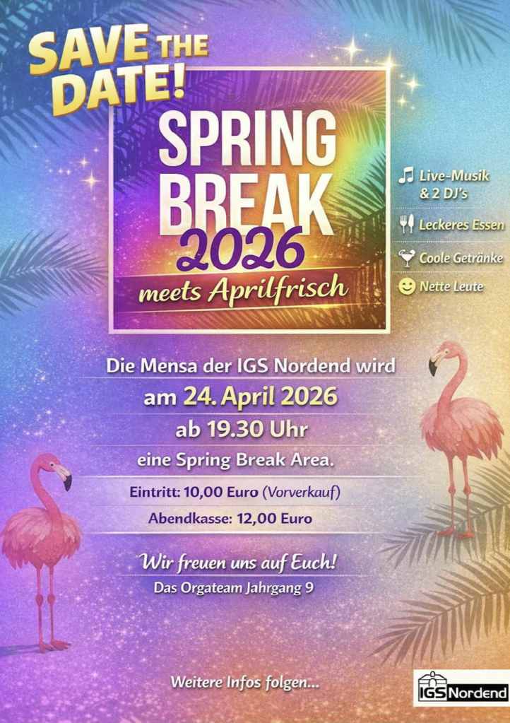 Ein Plakat in lila und rosa Tönen. Große Schrift: Spring Break 2026. Zwei Flamingos sind rechts und links auf dem Flyer